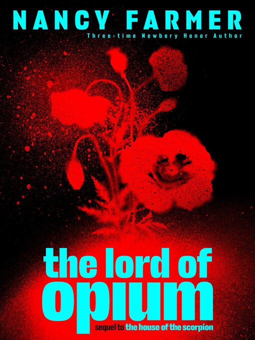 Title details for The Lord of Opium by Nancy Farmer - Available